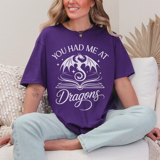 Had Me at Dragons Tee