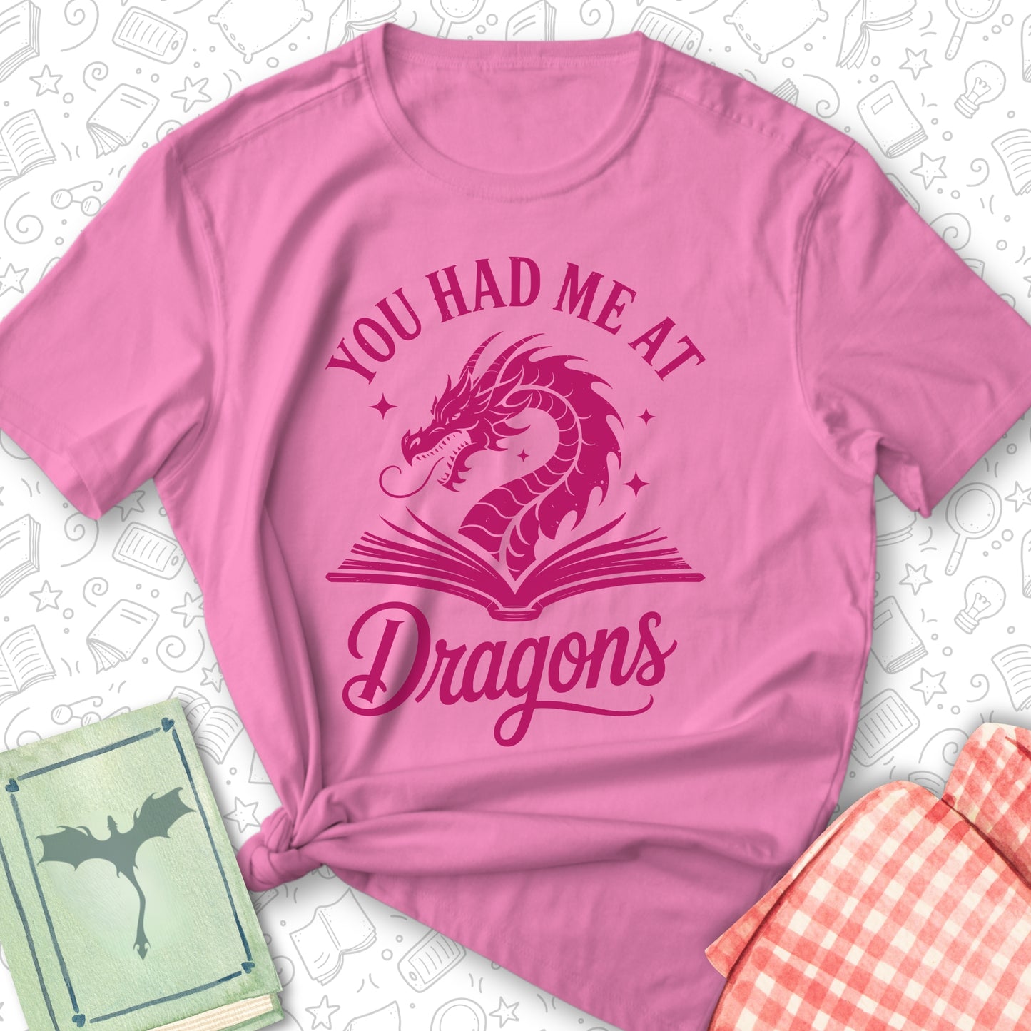 Had Me at Dragons Tee