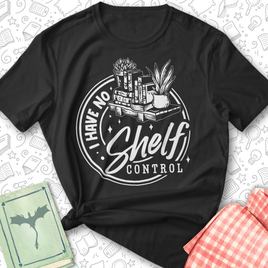 No Shelf Control Tee