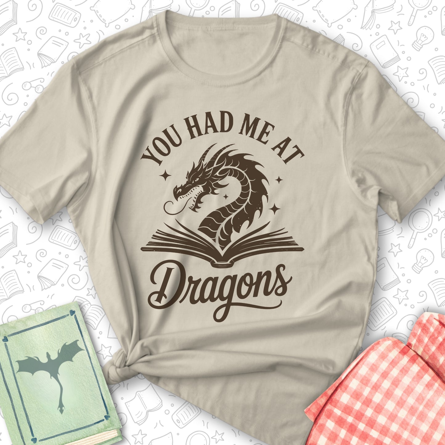 Had Me at Dragons Tee
