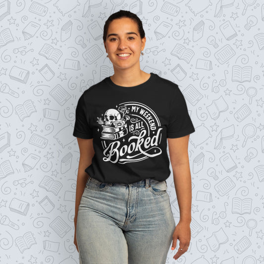 Weekend Booked Tee