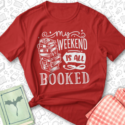 Weekend Booked Tee