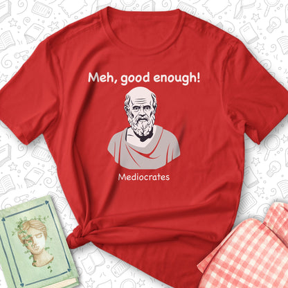 Mediocrates Tee